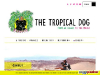 The Tropical Dog