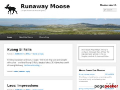 Runaway Moose