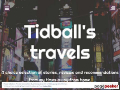 Tidballs Travels